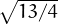 ∘ ----
  13∕4